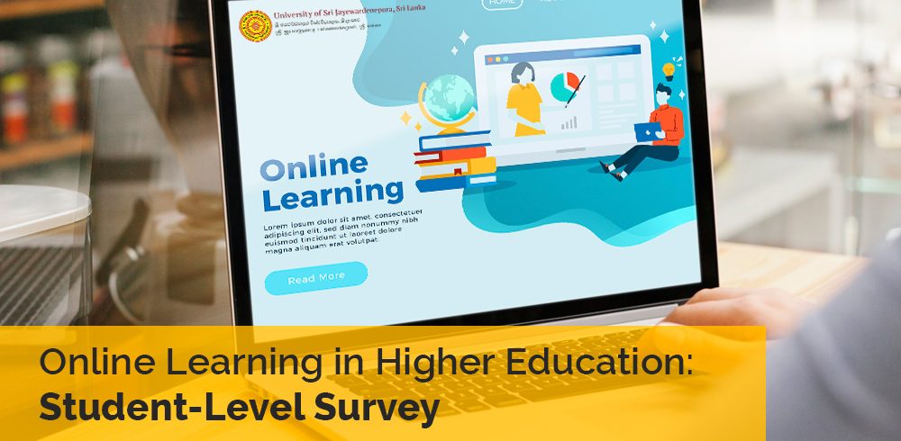 Survey of Online Learning in Higher Education in Sri Lanka
