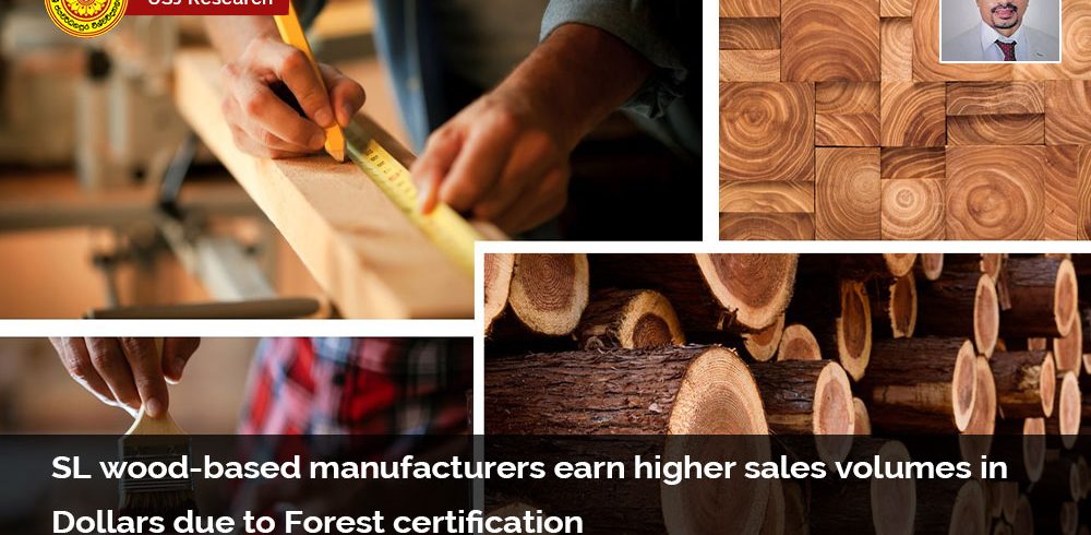 SL-wood-based-manufacturers-earn-higher-sales-volumes-in-Dollars-due-to-Forest-certification-Dept-of-Forestry-ES-research-featured-image.
