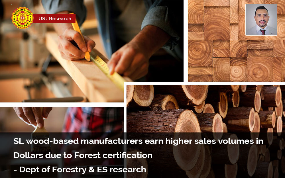 SL-wood-based-manufacturers-earn-higher-sales-volumes-in-Dollars-due-to-Forest-certification-Dept-of-Forestry-ES-research-featured-image.