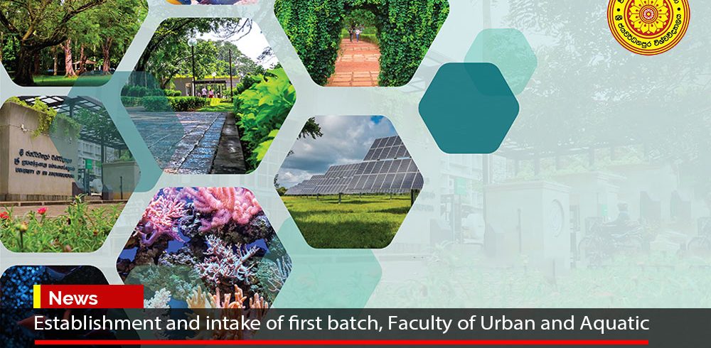 Establishment and intake of first batch, Faculty of Urban and Aquatic Bioresources, USJ