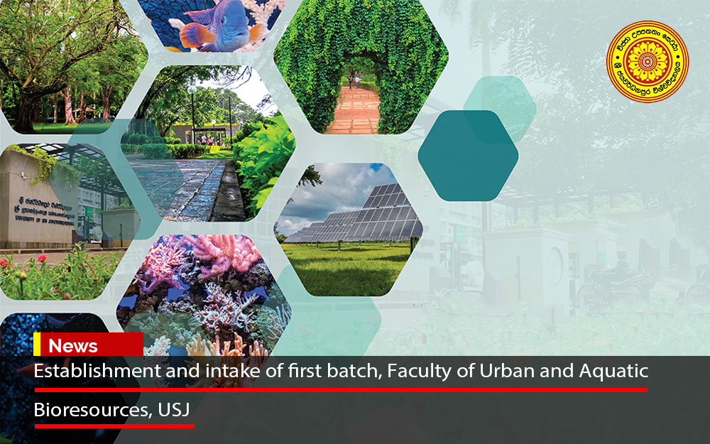 Establishment and intake of first batch, Faculty of Urban and Aquatic Bioresources, USJ