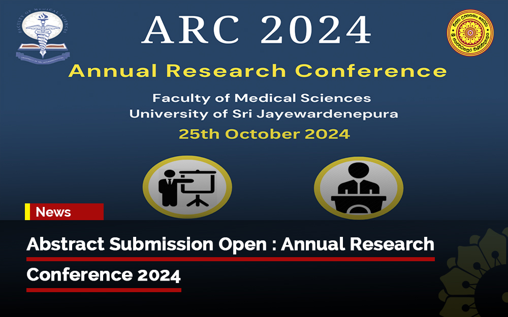 Abstract Submission Open : Annual Research Conference 2024 - USJ ...